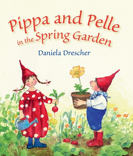 Pippa & Pelle in the Spring Garden